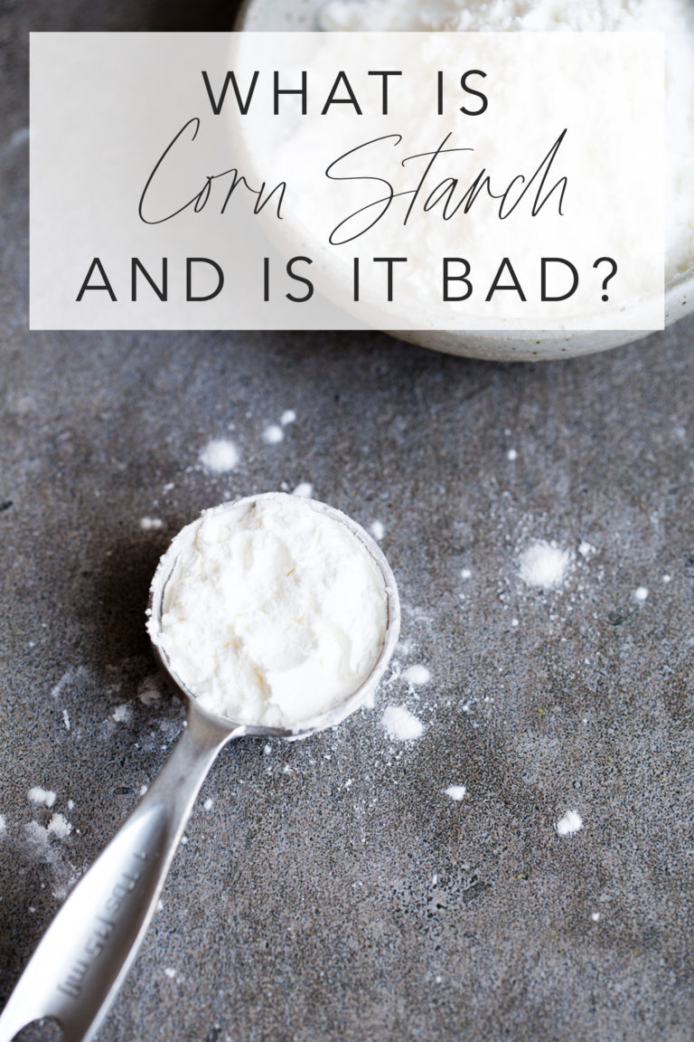 What is Cornstarch and Is Cornstarch Bad For Me?